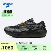 BROOKS 布鲁克斯 男女越野跑鞋徒步防滑缓震登山鞋子Caldera 6 山啸 黑色/银色/黄色 44