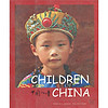 《Children of China中国儿童》