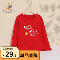 Classic Teddy精典泰迪男女童T恤儿童套头圆领衣服中大童装长袖上衣春秋款 大红 110