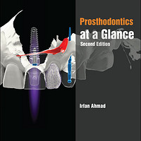 Prosthodontics At A Glance 2Nd Edition 口腔修复学概览 第2版 牙科恢复 英文原版