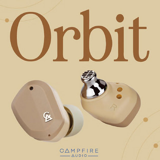 CMPFIRE UDIO C Campfire Audio Orbit星轨 真无线蓝牙5.2HiFi入耳式耳塞 酷音韵国行 双阶音频代理