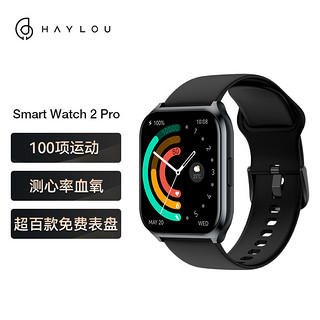 嘿喽（Haylou）Smart Watch 2 Pro户外智能运动手表男女 100项运动模式 管理