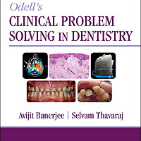 Odell‘s Clinical Problem Solving in Dentistry 奥德尔的牙科临床问题解决 牙科-实践管理及社区书房 英文原版