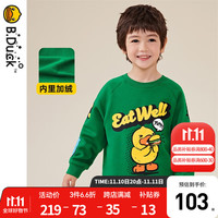 B.Duck 【加绒】小黄鸭童装男童卫衣冬装儿童印花加厚打底衫潮 树荫绿 105cm