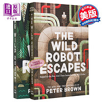 荒岛机器人系列2册 机器人的逃跑计划 英文原版 The Wild Robot Peter Brown