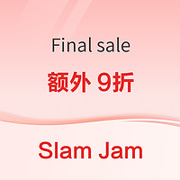 Slam Jam大促最后机会，折上额外9折再度开启