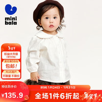 minibala迷你巴拉 巴拉女童长袖衬衫2024龙年宝宝纯棉领衬衣230124102002 本白10101 110
