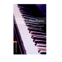 Oxford Bookworms Library: Level 2: The Piano 2级：钢琴之恋(英文原版)