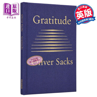 奥利弗·萨克斯：感恩 英文原版 Gratitude Oliver Sacks 散文随笔