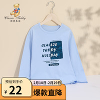 Classic Teddy精典泰迪男童T恤儿童打底衫中小童装春季圆领上衣春装套头衣服 浅蓝黑白字 110