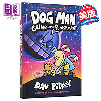 Dog Man 9 Grime and Punishment神探狗狗09 内裤超人作者Dav Pilkey英文原版 桥梁漫画图像小说 2021年