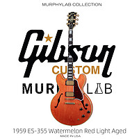 Gibson 吉普森Murphylab墨菲1959 ES-355半空心摇滚布鲁斯西瓜红轻度做旧