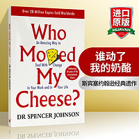 英文原版 谁动了我的奶酪 Who Moved My Cheese 斯宾塞·约翰逊