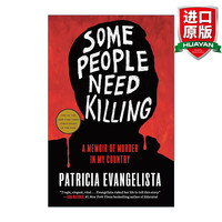 Some People Need Killing 英文原版 有些人需要杀戮 谋杀回忆录 Patricia Evangelista 精装 英文版 英语原版书籍