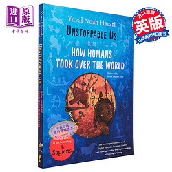现货 势不可挡的我们 卷1 手绘插图版 人类如何统治世界 平装 Unstoppable Us 英文原版 Yuval Noah Harari 百科科普
