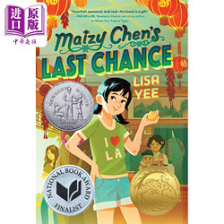Maizy Chen's Last Chance 纽伯瑞2023银奖作品 陈梅兹的最后一次机会 蓝思值670L 8-12岁 儿童文学小说 英文原版【中商原版?