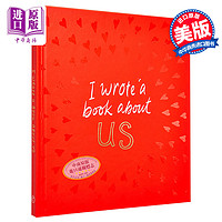 现货 我写了一本关于我们的书 礼物书 I Wrote a Book About Us 英文原版 M H lark