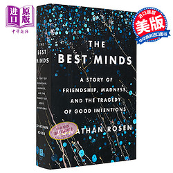 现货 聪明的头脑  关于友谊 疯狂的善意悲剧 The Best Minds Friendship Madness 英文原版 Jonathan  Rosen