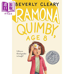 现货 纽伯瑞：雷梦拉八岁（纽伯瑞银奖）Ramona Quimby, Age 8 英文原版 儿童章节书 文学小说故事书 精品儿童读物