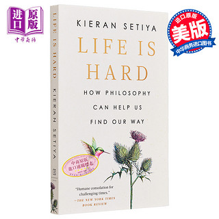 现货 生活艰难哲学如何帮助我们找到自己的路 英文原版 Life Is Hard How Philosophy Can Help Us Find Our Way