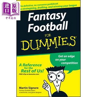 梦幻足球入门 Fantasy Football For Dummies 英文原版 Martin Signore Wiley