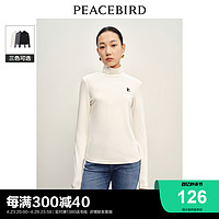 PEACEBIRD 太平鸟 半高领内搭打底衫长袖T恤女2024春冬新款保暖磨毛修身上衣