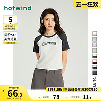 hotwind 热风 2024年夏季新款插肩袖字母印花短袖T恤女修身百搭短款上衣