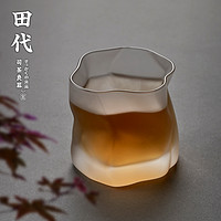 田代 手工甩制锤纹 磨砂琉璃品茶杯玻璃杯威士忌杯 洋酒杯玻璃小茶杯
