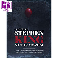 斯蒂芬金在电影院 恐怖大师的电影电视剧改编全记录  Stephen King at the Movies 英文原版 Ian Nathan
