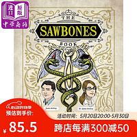 骷髏書：現代醫學的滑稽、恐怖之路 英文原版 The Sawbones Book