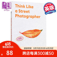 Think Like a Street Photographer 艺术 像街头摄影师般思考