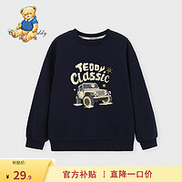 Classic Teddy精典泰迪男女童卫衣儿童长袖T恤中小童装秋款衣服秋季打底上衣新 卡车泰迪圆领卫衣2深蓝 120