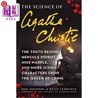 海外直订The Science of Agatha Christie: The Truth Behind Hercule Poirot, Miss Marple, an 阿加莎·克里斯蒂的科学:赫尔