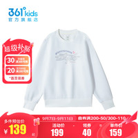 361°361度童装女童套头卫衣2024年秋季中大童卫衣 本白 165cm