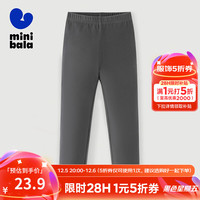 迷你巴拉女童打底裤秋冬宝宝洋气弹力修身舒适保暖儿童长裤 铁灰20603 110cm