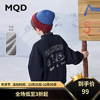 马骑顿（MQD）MQD男大童冬季学院风加绒字母卡通半高领卫衣 藏青 120