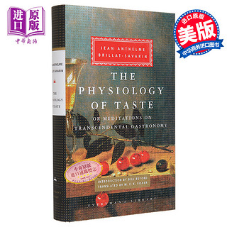 厨房里的哲学家 Everymans Library Classics The Physiology of Taste 英文原版 Jean Anthelme Brillat Savarin【中商原版?