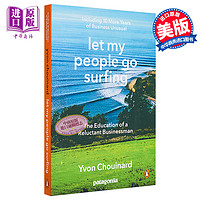 现货 Patagonia商业传记 冲浪板上的公司 巴塔哥尼亚的创业哲学 英文原版 Let My People Go Surfing Yvon Chouinard