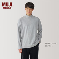 無印良品 MUJI 男式 起毛 半高领长袖T恤 男士打底衫男款春秋男装 AB1MUA4A 灰色