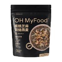  OH MyFood/哦唛福 即食 核桃芝麻烘焙燕麦片