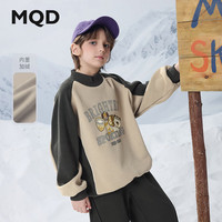 马骑顿(MQD)MQD男大童冬季新品学院风潮酷休闲卡通半高领加绒卫衣 米卡其 1