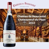  Chateau de Beaucastel/博卡斯特尔酒庄 法国原瓶 干红葡萄酒 正牌 教皇新堡2013年 单瓶装