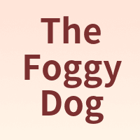 The Foggy Dog