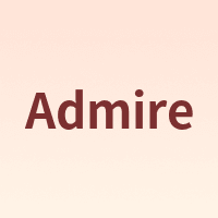 Admire