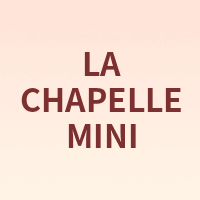 LA CHAPELLE MINI