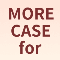 MORE CASE for