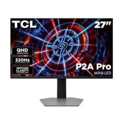 TCL P2A Pro 27" 2K 320Hz MiniLED 电竞显示器