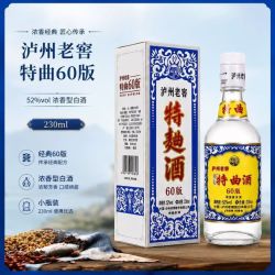 泸州老窖 特曲60版 52度 230ml*1瓶 浓香型白酒 自饮自酌  3人团