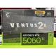 微星 全新RTX5060Ti8G 16G显卡 七彩虹战 斧5060TI游戏设计显卡 W星RTX 5060TI VENTUS 2X 8